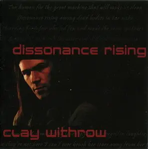 Clay Withrow - Dissonance Rising (2006)