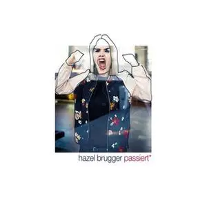 «Hazel Brugger passiert*» by Hazel Brugger