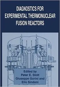 Diagnostics for Experimental Thermonuclear Fusion Reactors