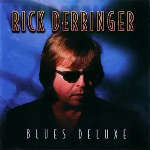 Rick Derringer - Blues Deluxe (1998)