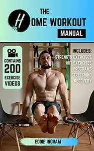 The Home Workout Manual