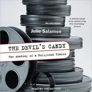 The Devil’s Candy: The Anatomy of a Hollywood Fiasco [Audiobook]