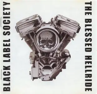 Black Label Society - The Blessed Hellride [2003]