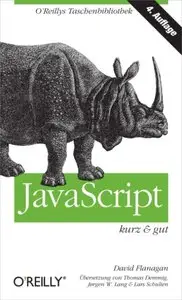 JavaScript - kurz & gut, 4. Auflage