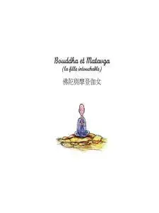 Bouddha et Matavga: la fille intouchable