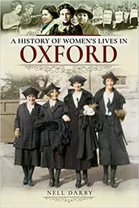 A History of Women's Lives in Oxford