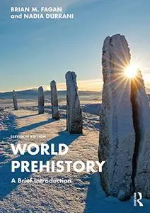 World Prehistory: A Brief Introduction, 11th Edition