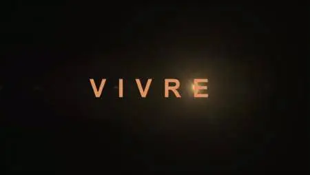 (Fr5) Vivre (2016)