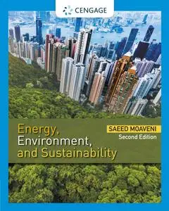Energy, Environment, and Sustainability, 2nd Edition