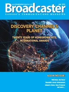 Broadcaster Magazine - July 2015