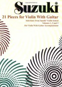 Suzuki: 21 Pieces for Violin With Guitar