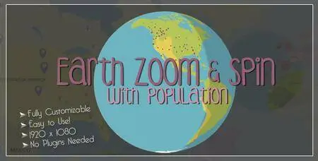 Earth Zoom and Spin with Population Template - Project for After Effects (VideoHive)