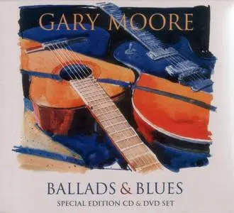Gary Moore - Ballads & Blues (1994) {2011, Special Edition CD & DVD Set}