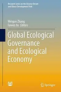 Global Ecological Governance and Ecological Economy