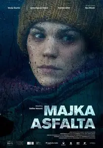 Mother of Asphalt (2010) Majka asfalta
