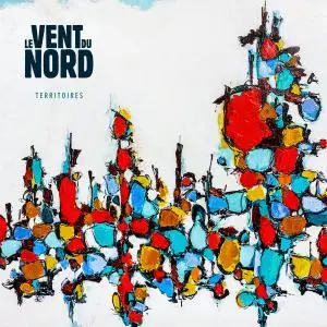 Le Vent du Nord - Territoires (2019)