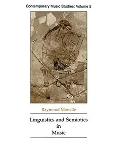 Linguistics and Semiotics in Music (repost)
