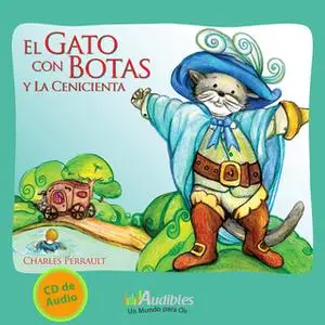 «El Gato con Botas y la Cenicienta» by Charles Perrault