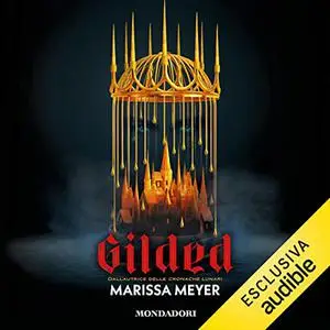 «Gilded» by Marissa Meyer