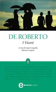 Federico De Roberto - I Viceré (Repost)