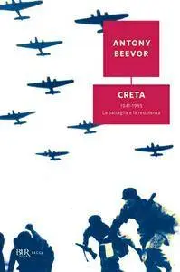 Antony Beevor - Creta (repost)