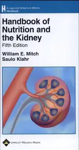 Handbook of Nutrition and the Kidney (repost)