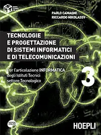 P. Camagni R. Nikolassy - Tecnologie e progettazione di sistemi informatici e di telecomunicazioni 3