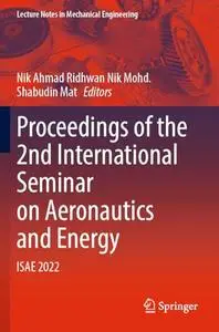Proceedings of the 2nd International Seminar on Aeronautics and Energy: ISAE 2022