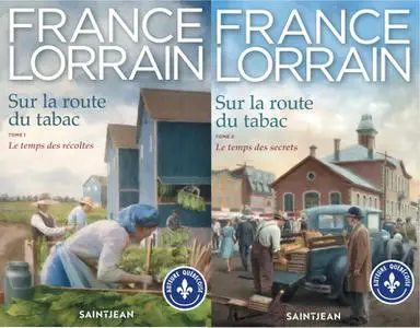 France Lorrain, "Sur la route du tabac", tome 1 et 2