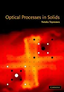Optical Processes in Solids (Repost)