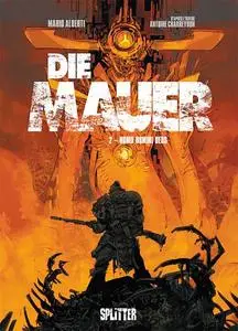 Die Mauer - Volume 02 - Homo Homini Deus