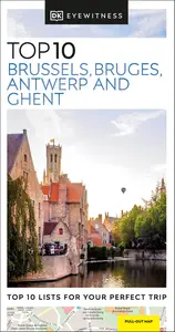 DK Top 10 Brussels, Bruges, Antwerp and Ghent (Pocket Travel Guide)