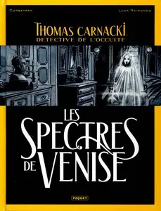 Thomas Carnacki, détective de l'occulte - Tome 1 -  Les Spectres de Venise