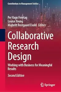 Collaborative Research Design: Working with Business for Meaningful Results (2nd Edition)