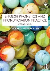 English Phonetics and Pronunciation Practice Ed 2