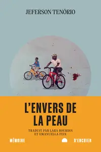 L' envers de la peau - Jeferson Tenorio