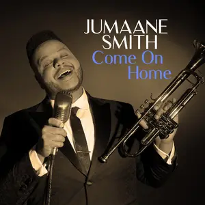 Jumaane Smith - Come On Home (2024) [Official Digital Download 24/96]