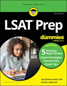 LSAT Prep For Dummies: Book + 5 Practice Tests Online (For Dummies: Learning Made Easy)