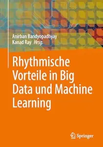 Rhythmische Vorteile in Big Data und Machine Learning