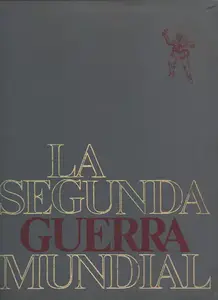 La Segunda Guerra Mundial de Pierre Dupuis