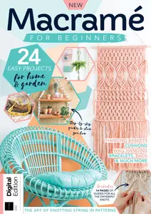 Macramé for Beginners - 4th Edition - October 2024