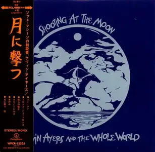 Kevin Ayers and The Whole World - Shooting At The Moon (1970) [Japanese Edition 2014]