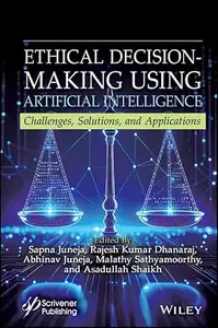 Ethical Decision-Making Using Artificial Intelligence