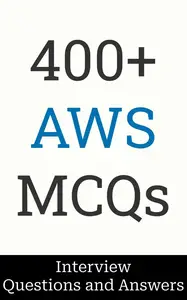 400+ AWS Interview Questions and Answers