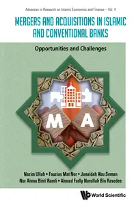 Mergers And Acquisitions In Islamic And Conventional Banks