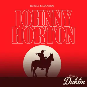 Johnny Horton - Rebels & Legends (2025) [Official Digital Download 24/192]