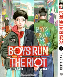 Boys Run the Riot (serie completa)