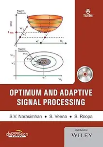 Optimum and Adaptive Signal Processing