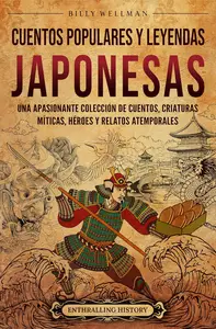 Cuentos populares y leyendas japonesas (Spanish Edition)