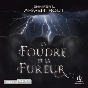 Jennifer L. Armentrout, "Le précurseur, tome 1 : La foudre et la fureur"